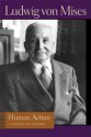 Human Action: A Treatise on Economics (4 Volume Set) - Ludwig von Mises, Bettina Bien Greaves