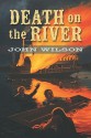 Death on the River - John Wilson