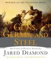 Guns, Germs, and Steel: The Fates of Human Societies - Jared Diamond, Doug Ordunio