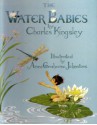 The Water Babies (Classics) - Anne Grahame Johnstone, Charles Kingsley