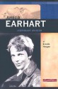 Amelia Earhart: Legendary Aviator (Signature Lives: Modern America series) (Signature Lives: Modern America) - Brenda Haugen