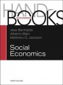 Handbook of Social Economics Set: 1a, 1b: 1a, 1b - Jess Benhabib, Alberto Bisin, Matthew O. Jackson