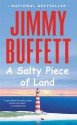 A Salty Piece of Land - Jimmy Buffett