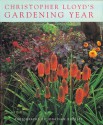 Christopher Lloyd's Gardening Year - Christopher Lloyd