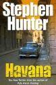 Havana - Stephen Hunter