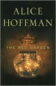 The Red Garden - Alice Hoffman