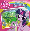 My Little Pony: Welcome to Equestria! - Olivia London