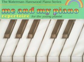 Me and My Piano Repertoire for the Young Pianist - Fanny Waterman, Marion Harewood