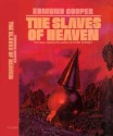 The Slaves of Heaven - Edmund Cooper