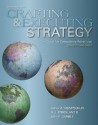 Crafting and Executing Strategy: The Quest for Competitive Advantage: Concepts and Cases - Arthur A. Thompson Jr., John E. Gamble, A.J. Strickland