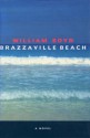 Brazzaville Beach - William Boyd