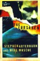 The Forsaken - Stephen Arterburn, Mike Moscoe