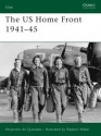 The US Home Front 1941-45 - Alejandro Quesada