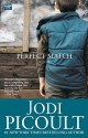 Perfect Match - Jodi Picoult