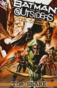 Batman and the Outsiders, Volume 2: The Snare - Chuck Dixon, Carlos Rodriquez, Julian Lopez, Ryan Benjamin