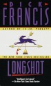 Longshot - Dick Francis