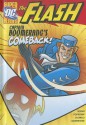 The Flash: Captain Boomerang's Comeback! - Blake Hoena