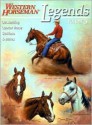 Legends, Volume 5: Outstanding Quarter Horse Stallions and Mares - Alan Gold, Frank Holmes, Sally Harrison, Ty Wyant