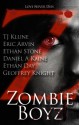 Zombie Boyz - T.J. Klune, Eric Arvin, Ethan Stone, Daniel A. Kaine