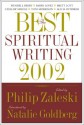 The Best Spiritual Writing 2002 - Philip Zaleski