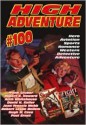 High Adventure #100 - Robert E. Howard, Hugh B. Cave, Robert Leslie Bellem