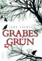 Grabesgrün - Tana French