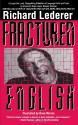 Fractured English - Richard Lederer