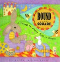 Round and Square - Janie Louise Hunt