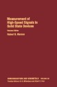 Semiconductors and Semimetals, Volume 28: Measurement of high-speed signals in solid state devices - Robert K. Willardson