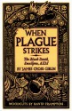 When Plague Strikes: The Black Death, Smallpox, Aids - James Cross Giblin, David Frampton