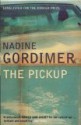 The Pickup - Nadine Gordimer