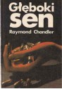 Głęboki sen - Raymond Chandler