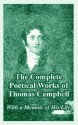 The Complete Poetical Works of Thomas Campbell - Thomas Campbell