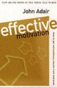 Effective Motivation: How to Get Extraordinary Results from Everyone - John Adair