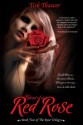 Blood of a Red Rose (The Rose Trilogy) - Tish Thawer