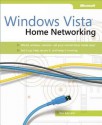 Windows Vista(r): Home Networking: Home Networking - Joli Ballew