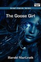 The Goose Girl - Harold MacGrath