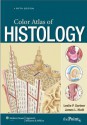 Color Atlas of Histology - Leslie P Gartner, James L Hiatt