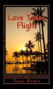 Love Takes Flight (International Romance Series) - Jane Peart