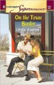 On the Texas Border - Linda Warren