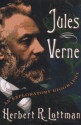 Jules Verne: An Exploratory Biography - Herbert R. Lottman