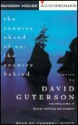 The Country Ahead of Us, The Country Behind: Stories - David Guterson