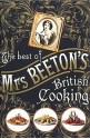 The Best of Mrs Beeton's British Cooking - Isabella Beeton