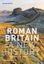 Roman Britain: A New History - Guy de la Bedoyere