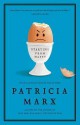 Starting from Happy - Patricia Marx