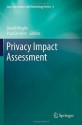 Privacy Impact Assessment - David Wright, Paul De Hert