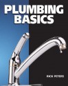 Plumbing Basics - Rick Peters