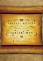 Success Secrets Of The World's Most Cynical Man: A True Story - Max Davis, K. Solomon