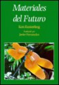 B0669 Materiales del Futuro - Kenneth E. Easterling