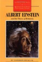 Albert Einstein and the Theory of Relativity (Solutions) - Robert Cwiklik